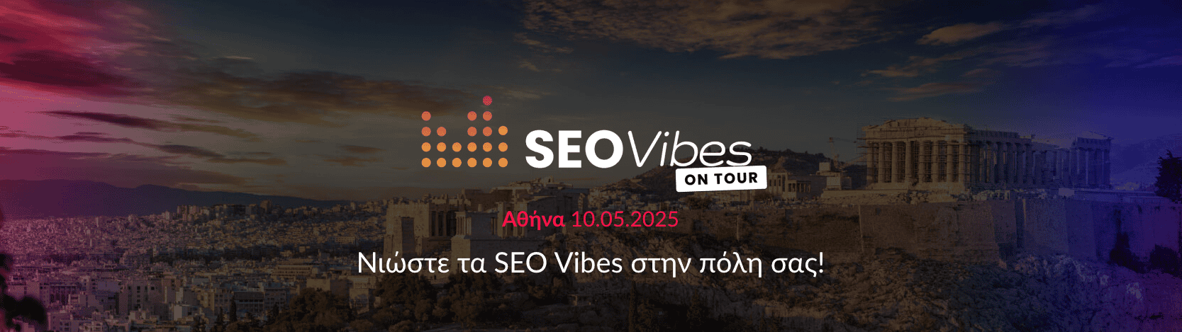 SEO Vibes on Tour 2025 - Athens Edition